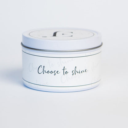 Quote candle in tin – Choose to shine